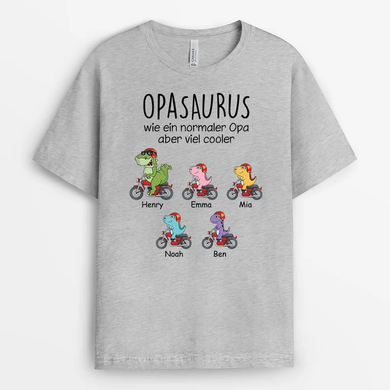 Opasaurus/Papasaurus Wie Ein Normaler Opa/Papa Aber Viel Cooler - Personalisiertes Geschenk | T-Shirt für Männer