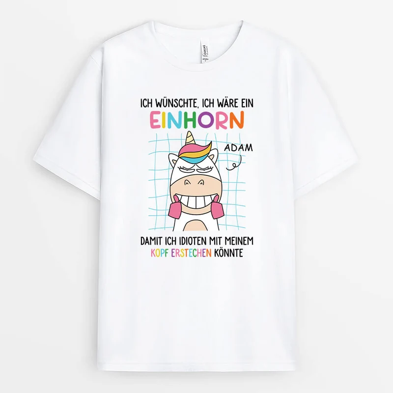 Ich Wünschte Ich Wäre Ein Einhorn - Personalisiertes Geschenk | T-Shirt für Frauen