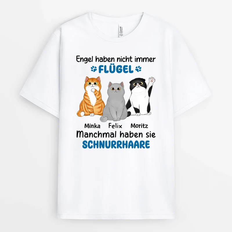 Engel Haben Nicht Immer Flügel Manchmal Haben Sie Schnurrhaare - Personalisiertes Geschenk | T-shirt für Katzenliebhaber
