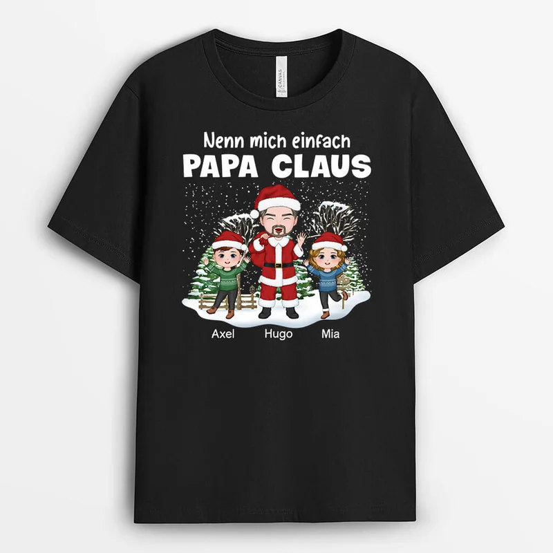 Nenn Mich Einfach Papa Klaus Weihnachten - Personalisiertes Geschenk | T-shirt für Papas