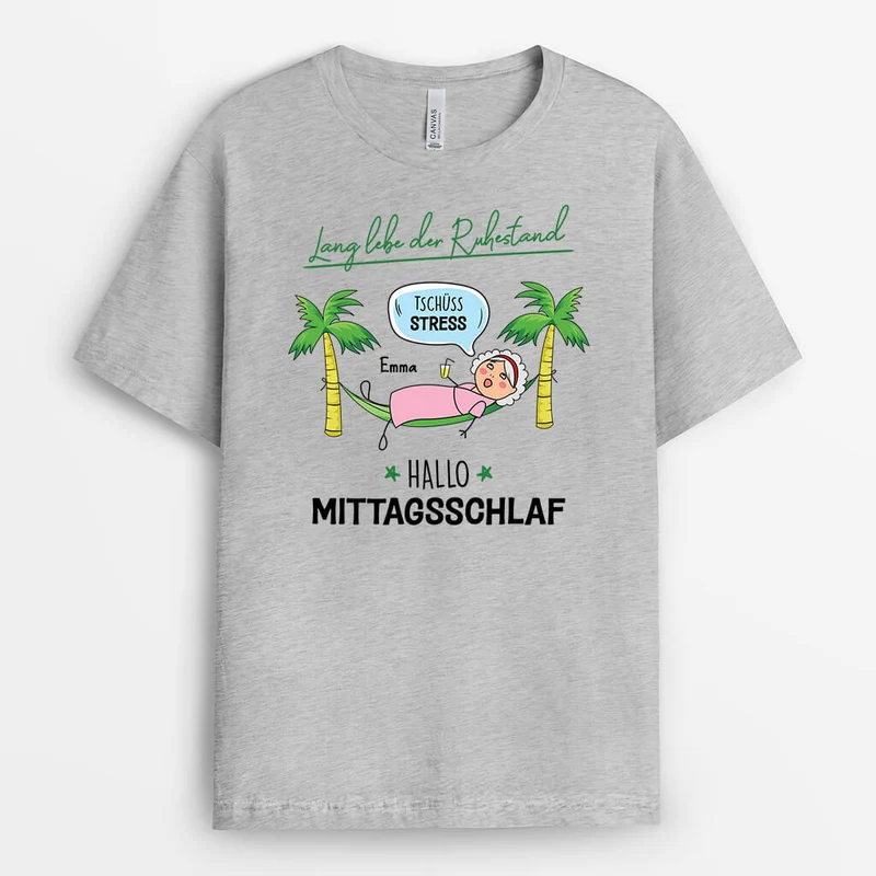 Lang Lebe Der Ruhestand Tschüss Stress Hallo Mittagsschlaf Männer - Personalisiertes Geschenk | T-Shirt für Herren