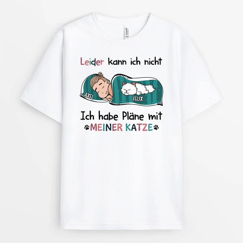 Ich habe Pläne mit meiner Katze - Personalisiertes Geschenk | T-shirt für Katzenliebhaber