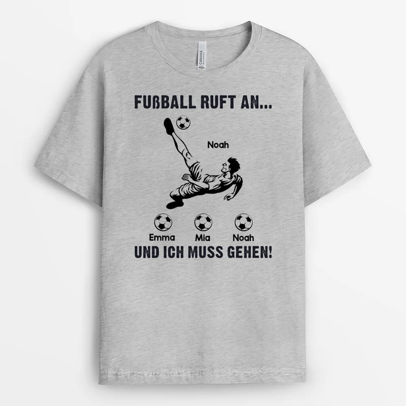 Fußball Ruft An Ich Muss Gehen - Personalisiertes Geschenk | T-Shirt für Herren