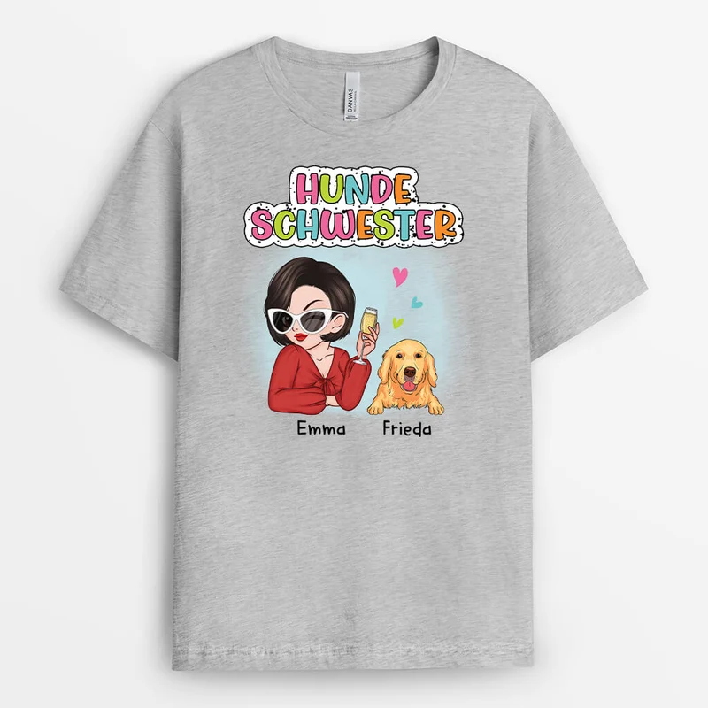 Hundemama/Hundeschwester - Personalisiertes Geschenk | T-Shirt für Hundeliebhaber