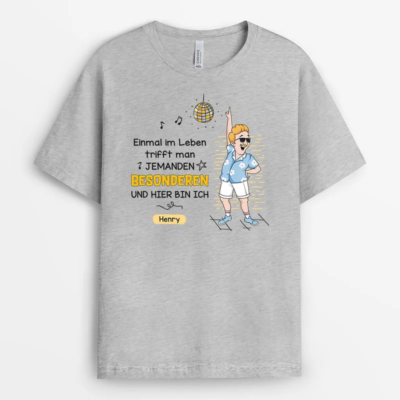 Einmal Im Leben - Personalisiertes Geschenk | T-Shirt für Frauen
