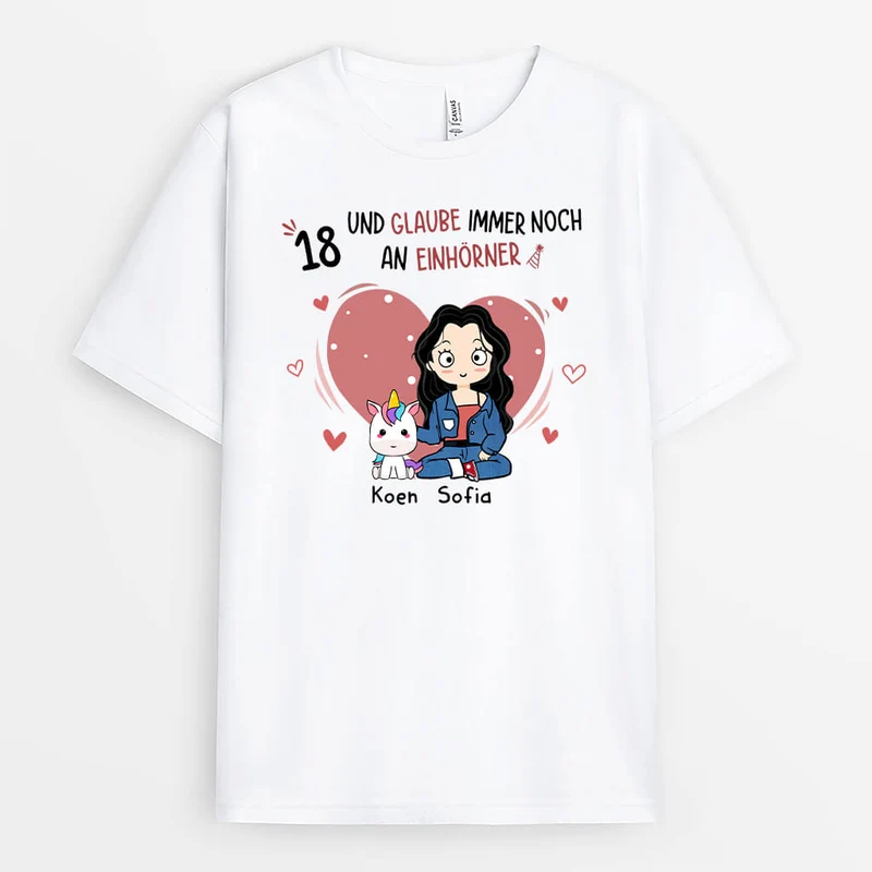Personalisiertes 18 Und Glaube An Einhörner T-shirt