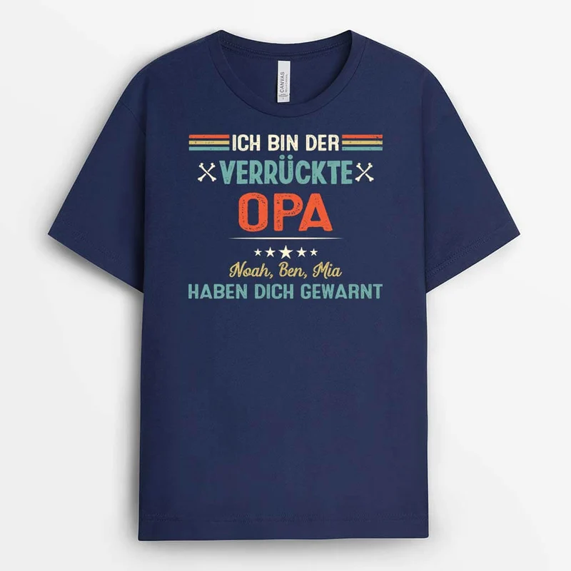 Ich Bin Die Verrückte Mama/Oma - Personalisiertes Geschenk | T-Shirt für Frauen