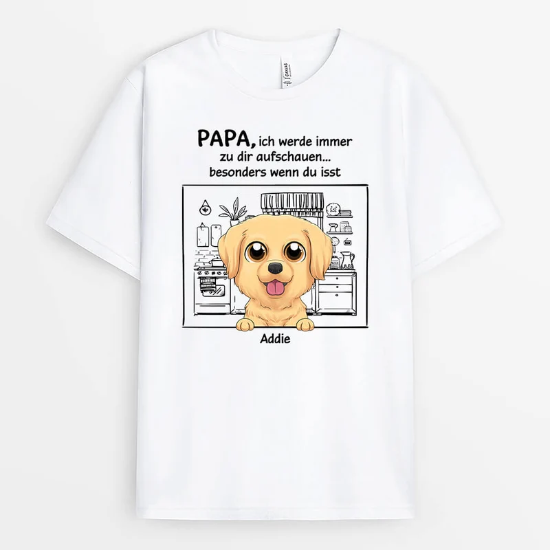 Der Hund Schaut Immer Zu Dir Auf - Personalisiertes Geschenk | T-shirt für Hundeliebhaber