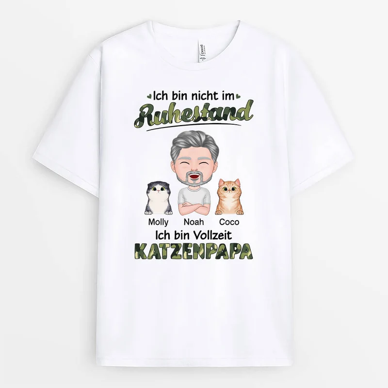 Ich Bin Nicht Im Ruhestand, Ich Bin Eine Vollzeit-Katzenmama/Katzenpapa - Personalisiertes Geschenk | T-shirt für Tierliebhaber