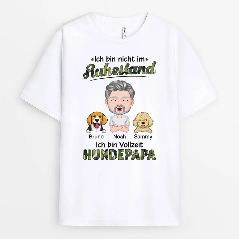 Ich Bin Nicht Im Ruhestand - Personalisiertes Geschenk | T-shirt für Hundeliebhaber