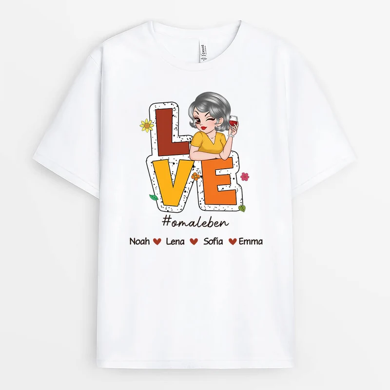 Liebe Mamaleben/Omaleben - Personalisiertes Geschenk | T-Shirt für Frauen
