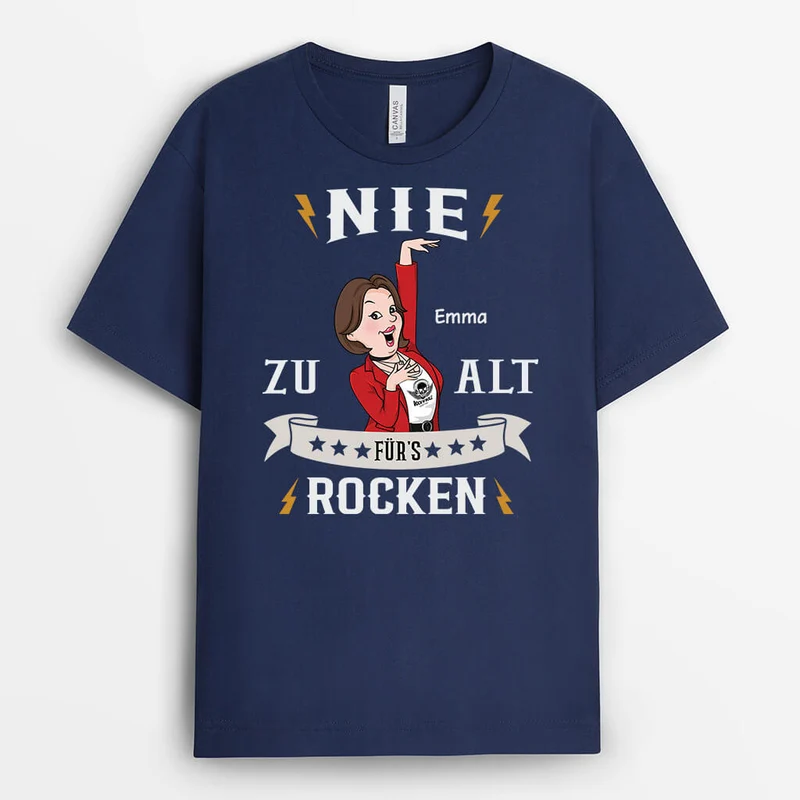 Nie Zu Alt Für's Rocken - Personalisiertes Geschenk | T-Shirt für Mädchen