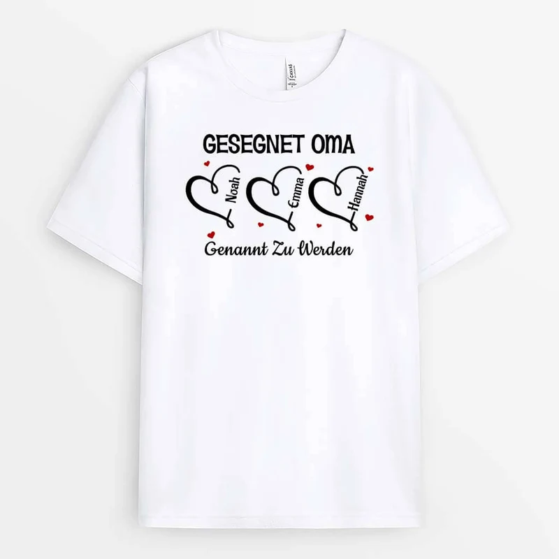 Gesegnet Oma Genannt Zu Werden - Personalisiertes Geschenk | T-shirt für Omas