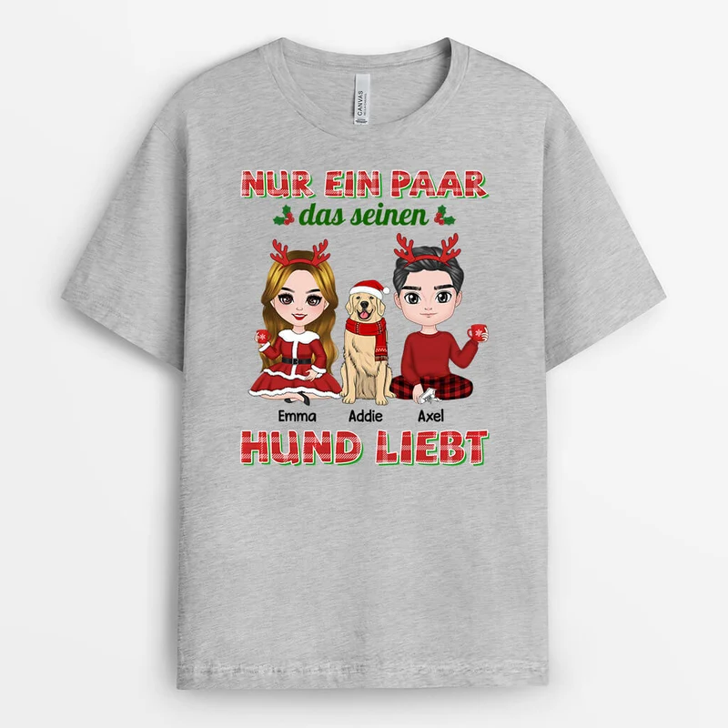 Nur Ein Paar Das Seine Hunde Liebt Zu Weihnachten - Personalisiertes Geschenk | T-shirt für Hundeliebhaber