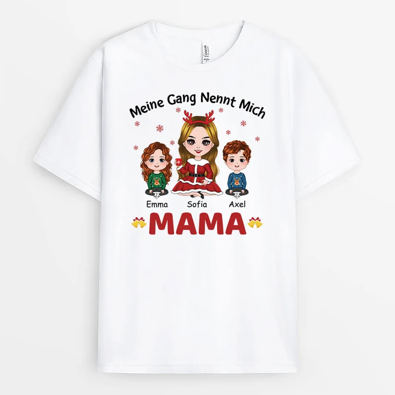 Meine Gang Nennt Mich Mama Zu Weihnachten - Personalisiertes Geschenk | T-shirt für Mamas