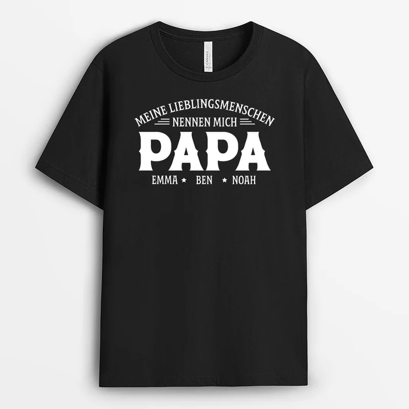 Meine Liebsten Nennen Mich Papa - Personalisiertes Geschenk | T-shirt für Papas