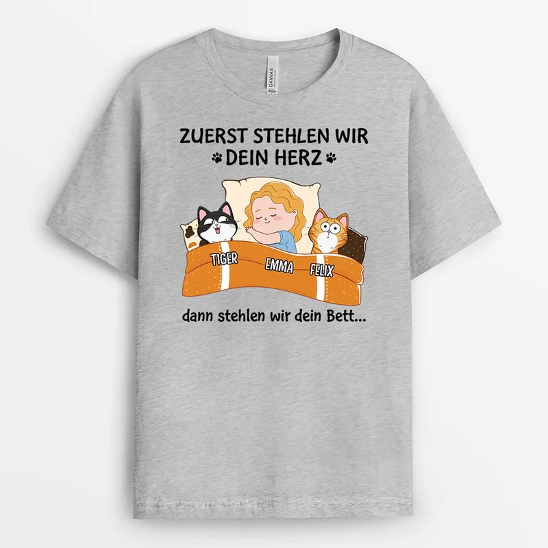Erst Stehlen Sie Dein Herz Dann Dein Sofa Und Dein Bett Katzen - Personalisiertes Geschenk | T-shirt für Katzenliebhaber