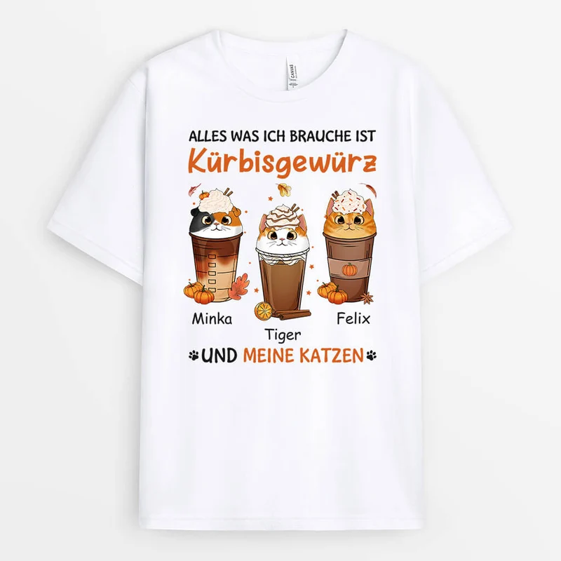 Personalisierte Ich Brauche Kürbisgewürz und Katzen T-shirt