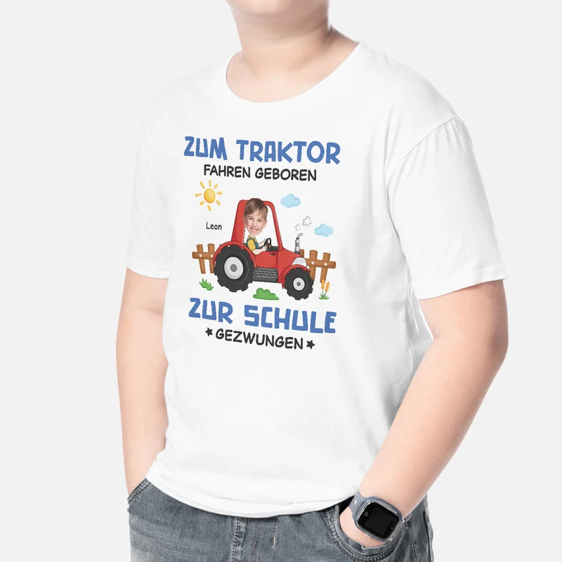 Zum Traktor Fahren Geboren Zur Schule Gezwungen - Personalisiertes Geschenk | T-Shirt für Kinder