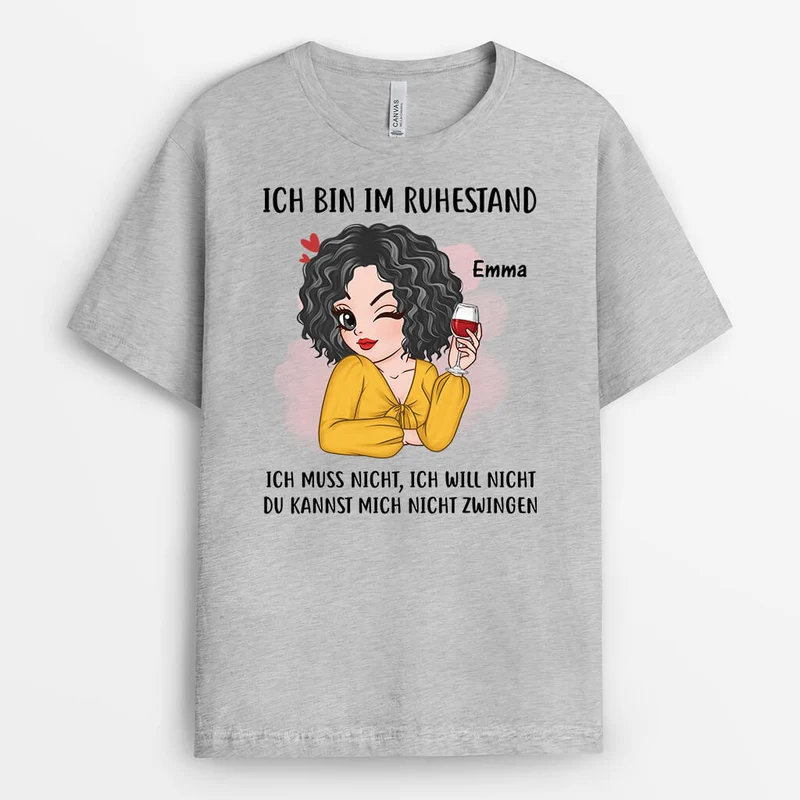 Ich Bin Im Ruhestand Ich Muss Nicht Ich Will Nicht Du Kannst Mich Nicht Zwingen - Personalisiertes Geschenk | T-shirt für Herren