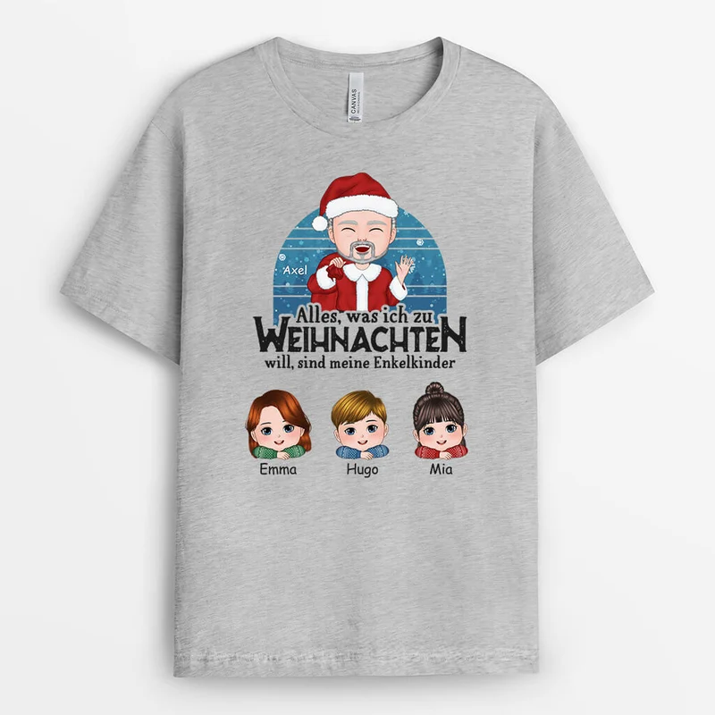 Alles was ich zu Weihnachten will sind meine Enkelkinder - Personalisiertes Geschenk | T-shirt für Großeltern