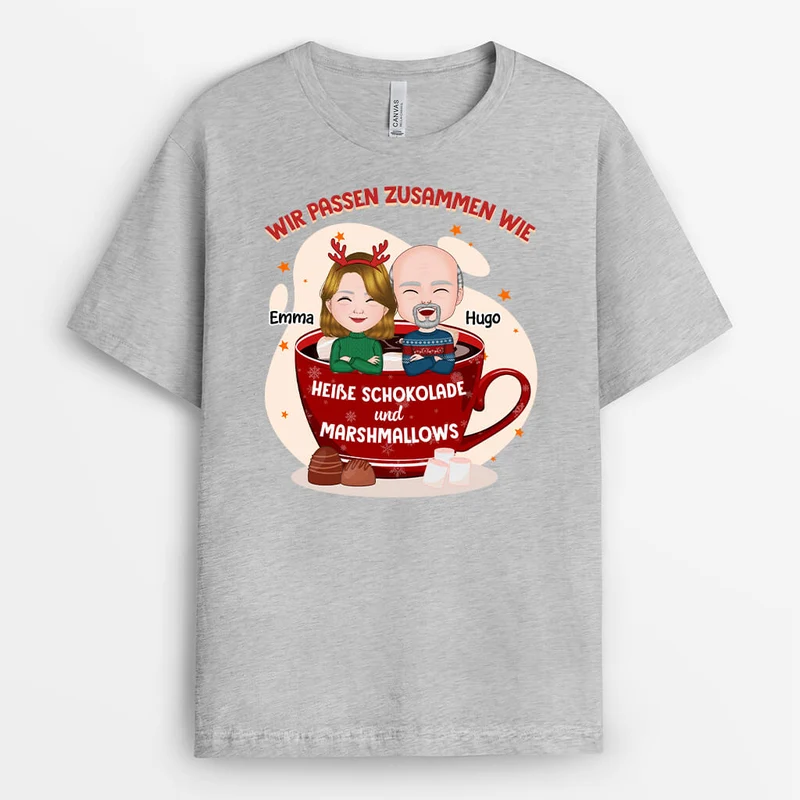 Wir passen zusammen wie heiße Schokolade und Marshmallows - Personalisiertes Geschenk | T-shirt für Paare