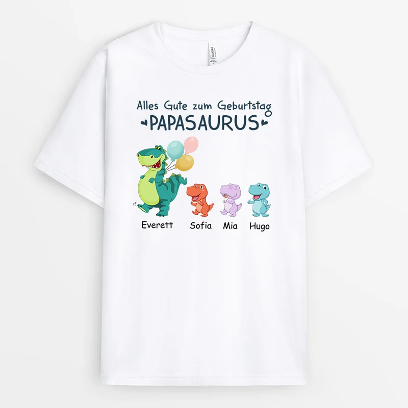 Alles Gute Zum Geburtstag Papasaurus - Personalisierte Geschenke | T-Shirt für Papa/Opa
