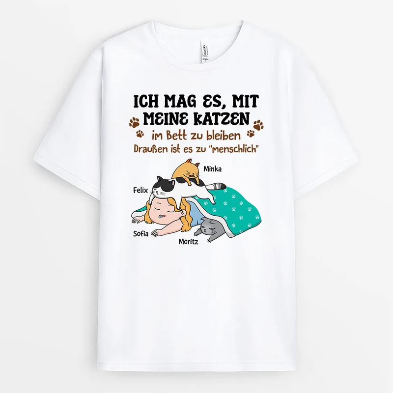 Ich Mag Es Mit Meinen Katzen Im Bett Zu Bleiben - Personalisiertes Geschenk | T-Shirt für Katzenliebhaber