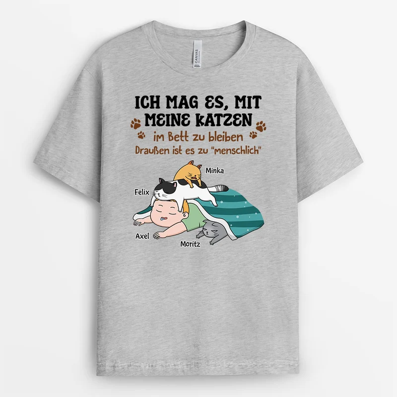 Ich Mag Es Mit Meinen Katzen Im Bett Zu Bleiben - Personalisiertes Geschenk | T-Shirt für Katzenliebhaber
