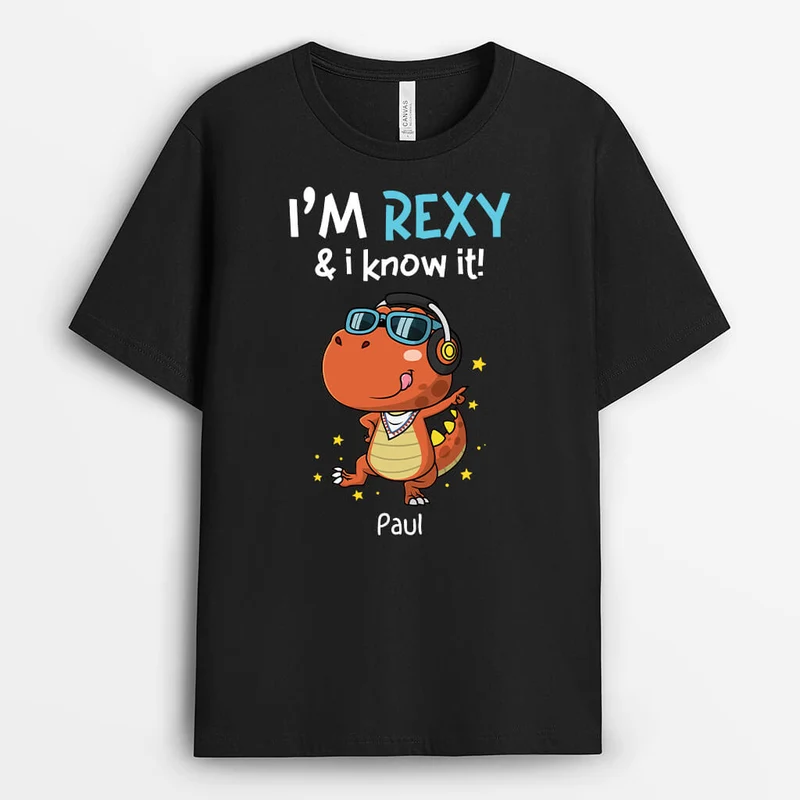 Ich Bin Rexy Und Ich Weiß Es - Personalisiertes Geschenk | T-Shirt für Männer