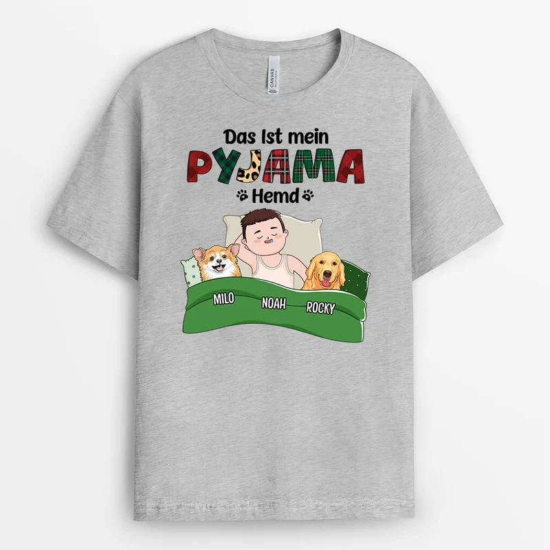 Das Ist Mein Pyjama Hemd Mit Hund - Personalisiertes Geschenk | T-shirt für Hundeliebhaber