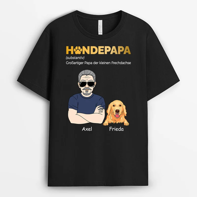 Hundepapa Großartiger Papa Der Kleinen Frechdachse - Personalisiertes Geschenk | T-shirt für Hundeliebhaber