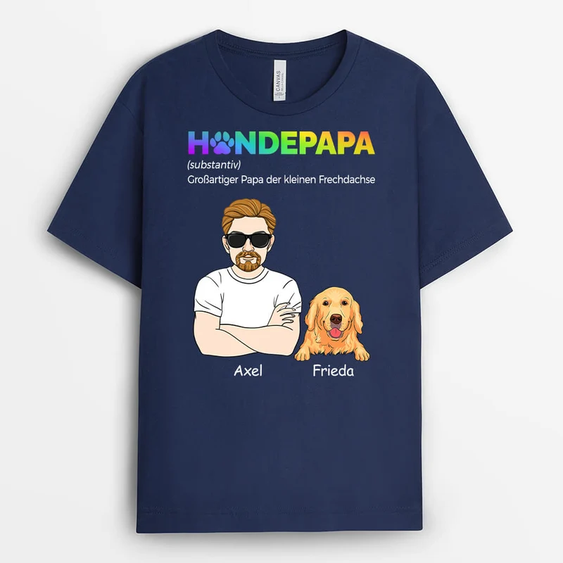 Hundepapa Großartiger Papa Der Kleinen Frechdachse - Personalisiertes Geschenk | T-shirt für Hundeliebhaber
