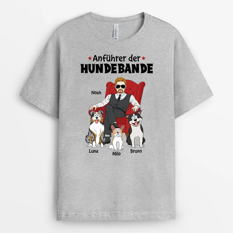 Anführer Der Hundebande - Personalisiertes Geschenk | T-shirt für Hundeliebhaber