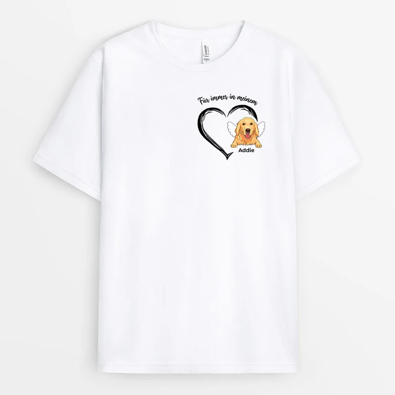 Für Immer In Meinem Herzen Hunde - Personalisierte Geschenke | T-Shirt für Hundenliebhaber