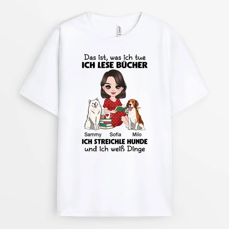 Das Mache Ich Ich Lese Bücher Ich Streichle Hunde Und Ich Weiß - Personalisiertes Geschenk | Fußmatte für Hundeliebhaber