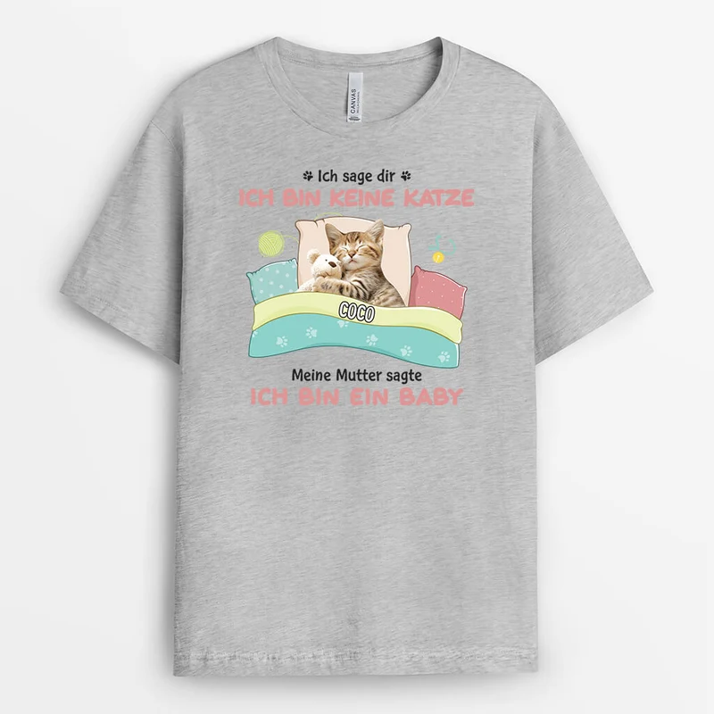 Ich Sage Dir Ich Bin Kein Hund - Personalisiertes Geschenk | T-Shirt für Hundeliebhaber