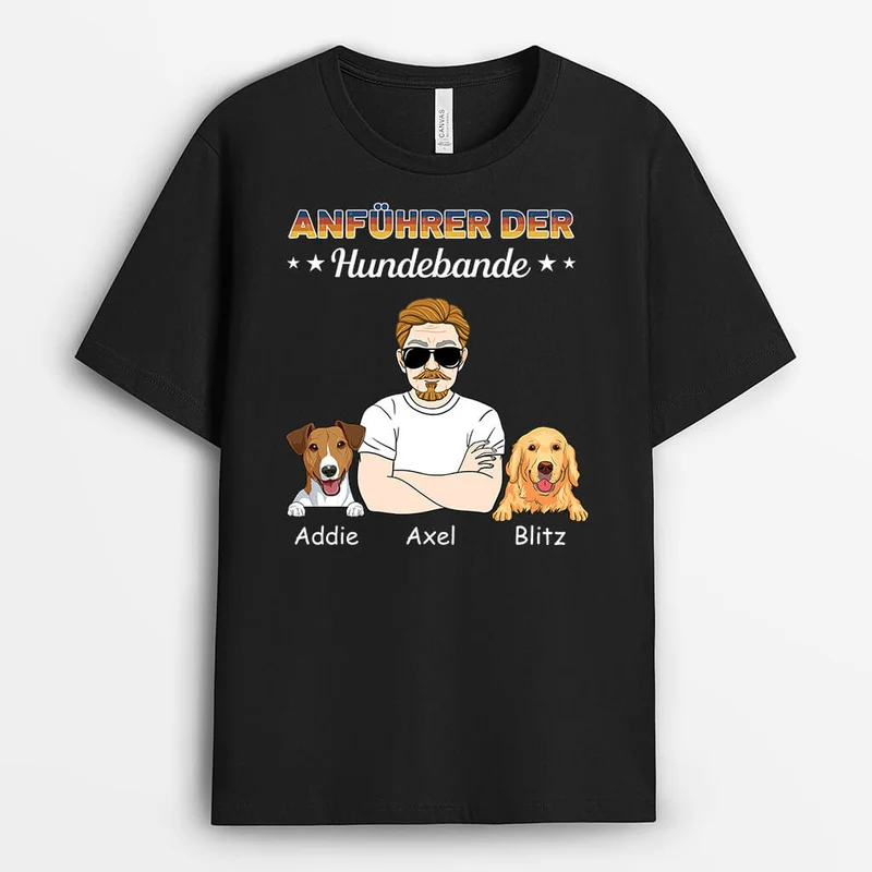 Anführer Der Hundebande - Personalisiertes Geschenk | T-shirt für Hundeliebhaber