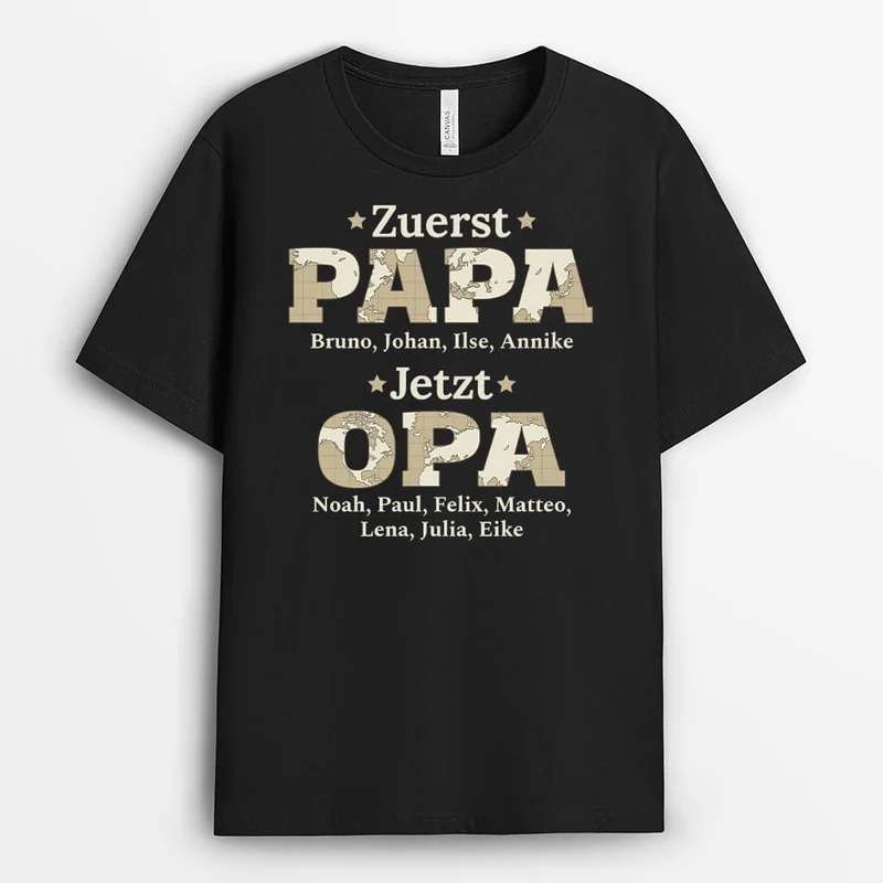 Erst Papa Jetzt Opa - Personalisiertes Geschenk | T-Shirt für Opas/Papas