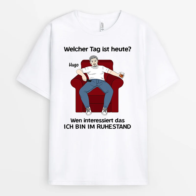Ich Bin Im Ruhestand Papa - Personalisierte Geschenke | T-Shirt für Papa/Opa
