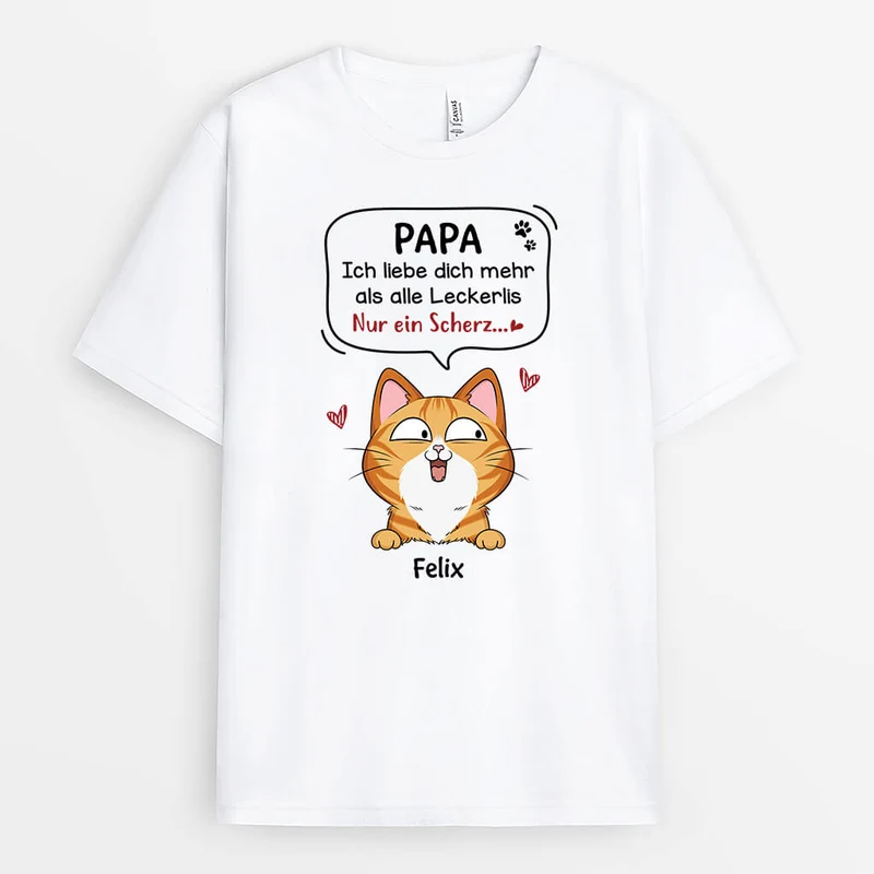 Ich Liebe Dich Mehr Als Alle Leckerlis - Personalisiertes Geschenk | T-shirt für Katzeliebhaber