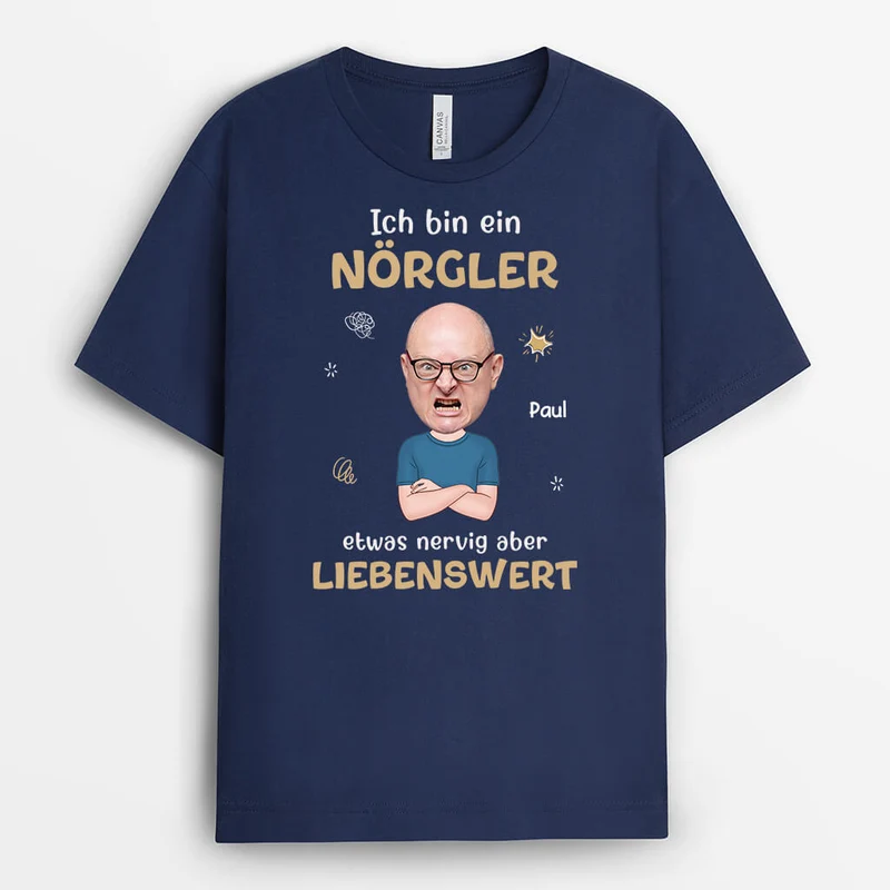 Ich Bin Eine Nörglerin Etwas Nervig Aber Liebenswert - Personalisiertes Geschenk | T-Shirt für Frauen