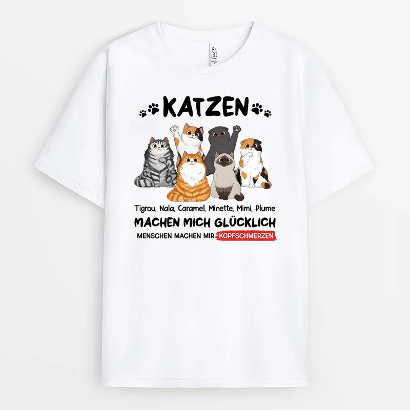 Katzen Machen Mich Glücklich - Personalisiertes Geschenk | T-Shirt für Katzenliebhaber
