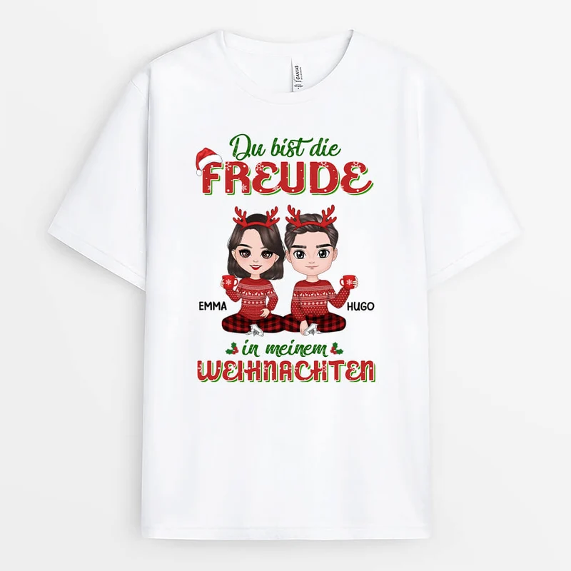 Du Bist Die Freude In Meinem Weihnachten - Personalisiertes Geschenk | T-shirt für Paare