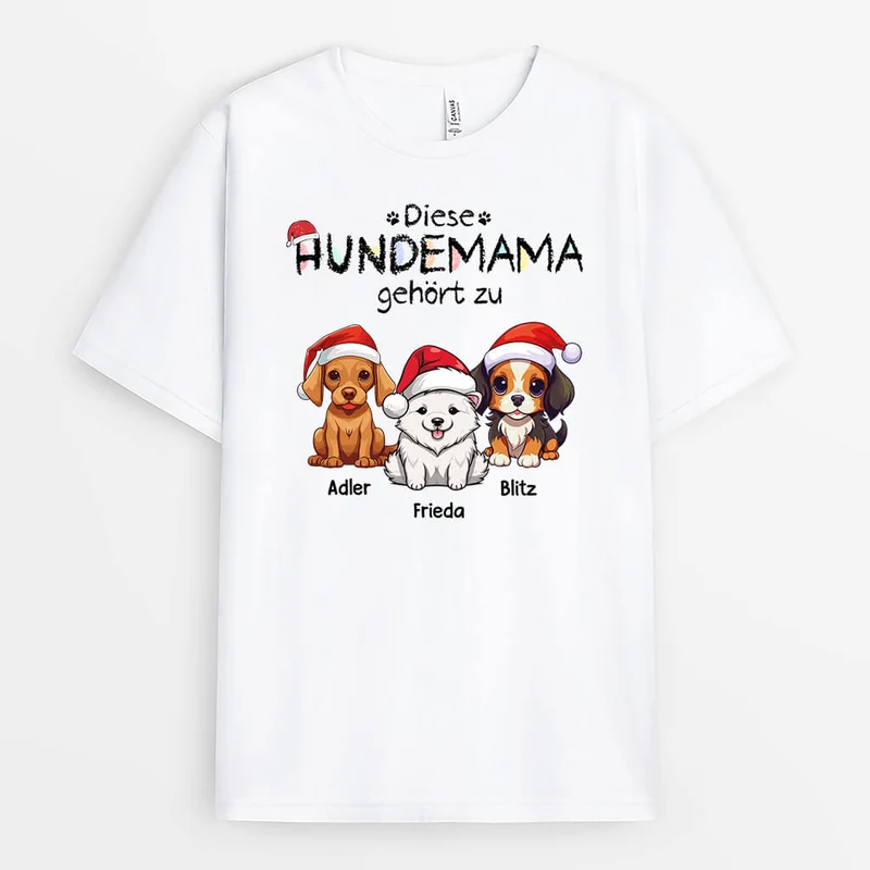 Weihnachten Diese Hundemama Dieser Hundepapa Gehört Zu - Personalisiertes Geschenk | T-shirt für Hundeliebhaber