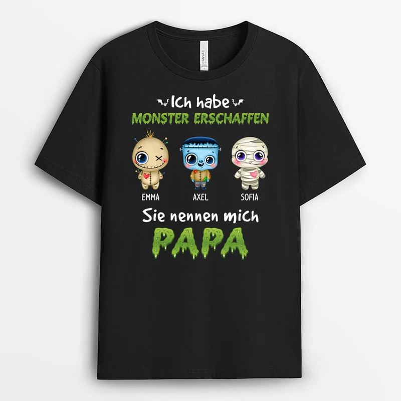 Ich Habe Monster Erschaffen Sie Nennen Mich Papa - Personalisiertes Geschenk | T-shirts für Halloween