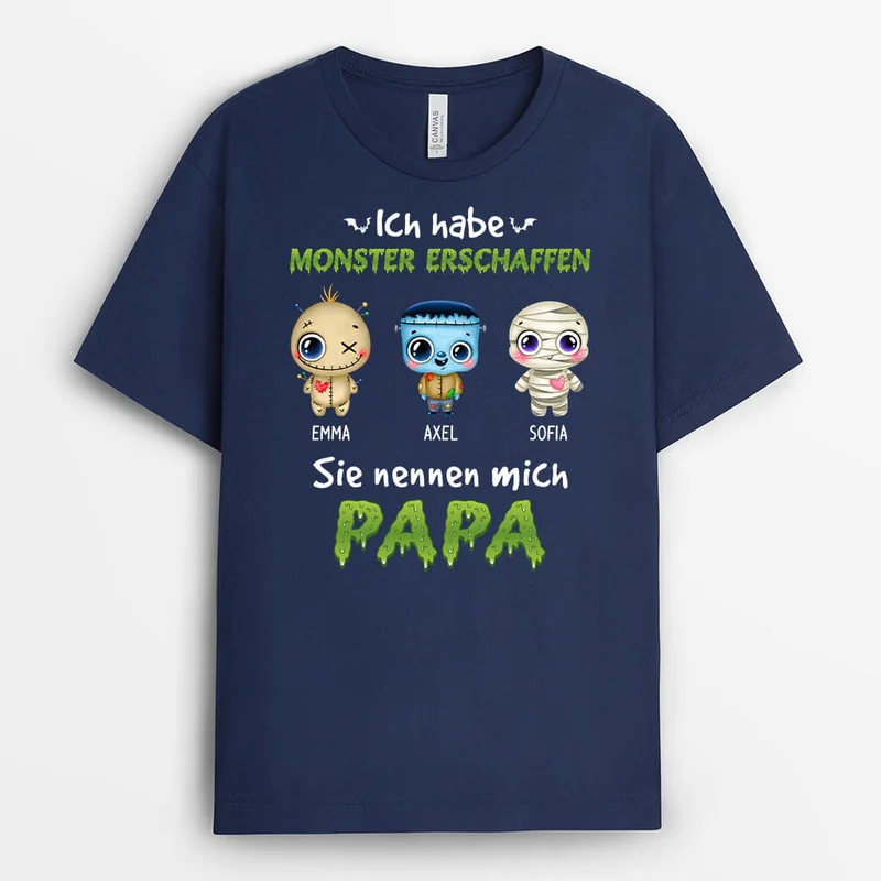 Ich Habe Monster Erschaffen Sie Nennen Mich Papa - Personalisiertes Geschenk | T-shirts für Halloween