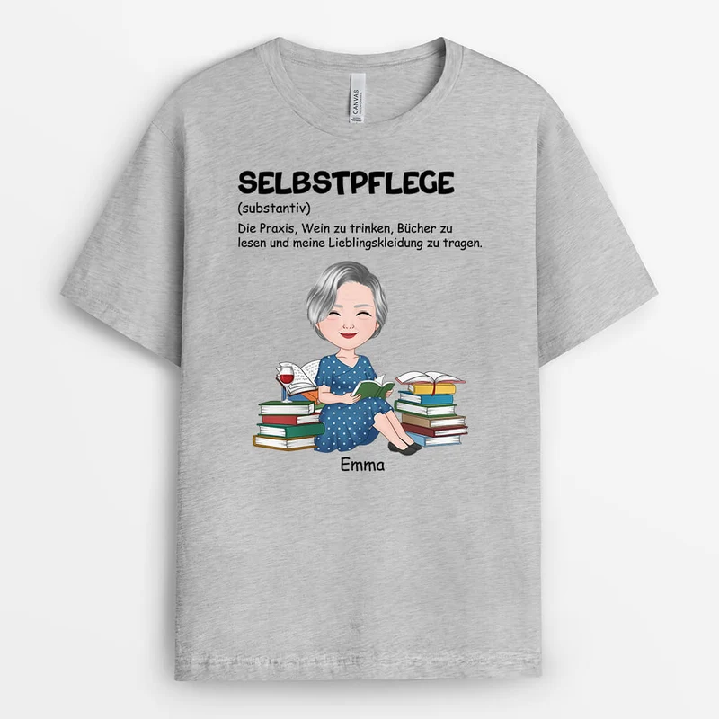 Selbstfürsorge Definition - Personalisiertes Geschenk | T-shirt für Frauen