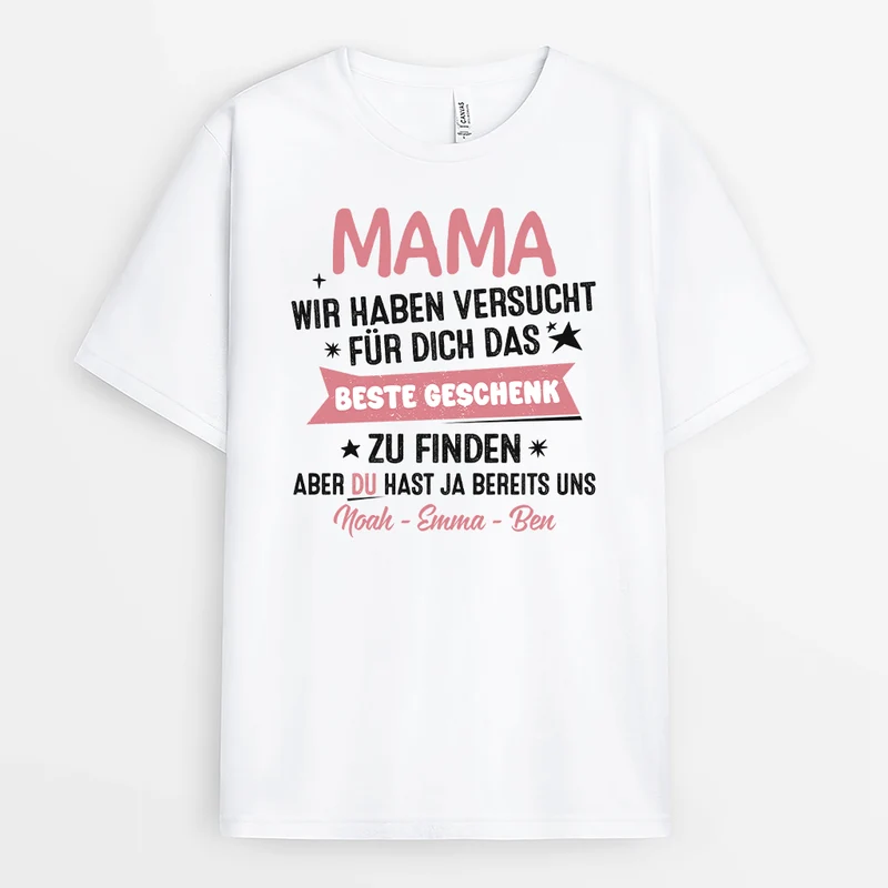 Wir Haben Versucht Für Dich Das Beste Geschenk Zu Finden - Personalisiertes Geschenk | T-shirt für Frauen