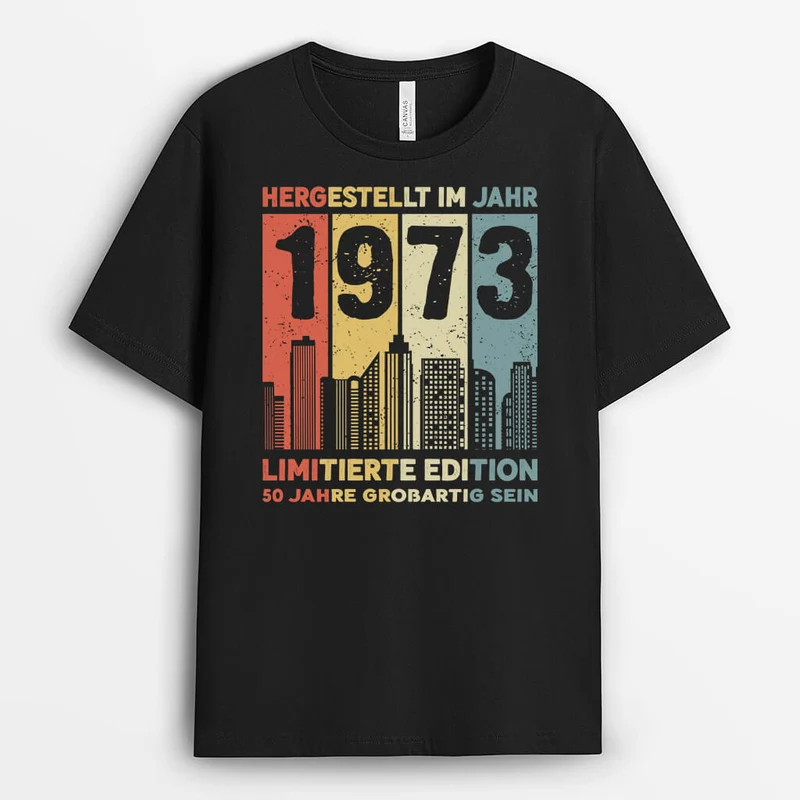 Hergestellt im Jahr ... Limitierte Edition - Personalisiertes Geschenk | T-shirt für Männer/Frauen